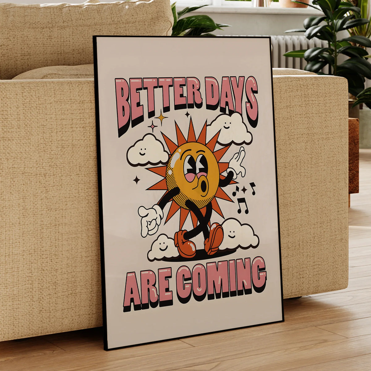 "Better Days Are Coming" Motivational Canvas Wall Art Print