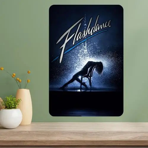 Flashdance Movie Metal Poster Sign | Retro Aluminum Wall Art