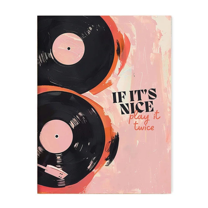 "If It's Good, Play It Twice" Music Canvas Wall Art Print