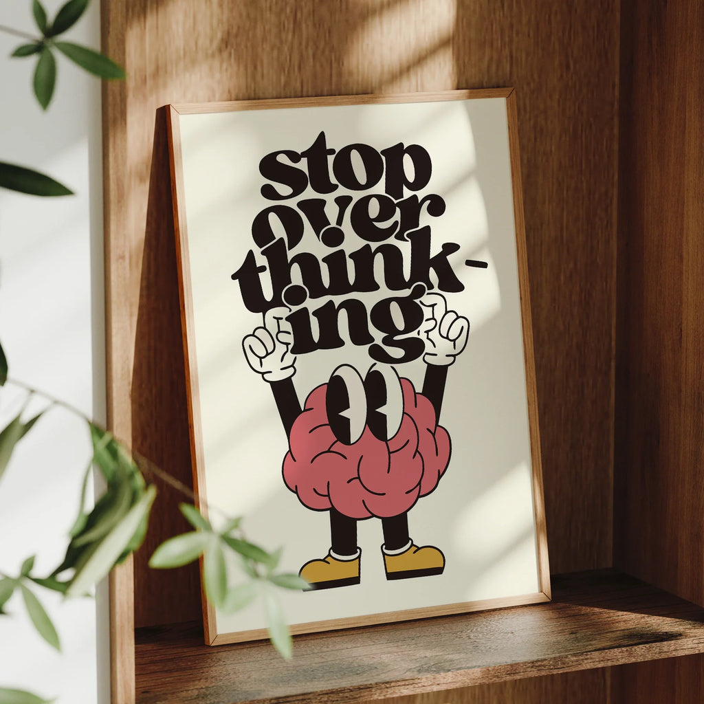 Stop Overthinking Canvas Wall Art | Brain & Shoes Poster