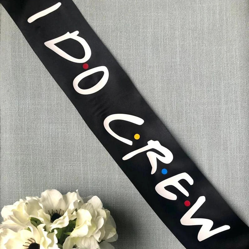 Bride & I Do Crew Sash, Sunglasses & Bachelorette Party Props