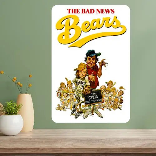 Bad News Bears Movie Metal Poster Sign – Retro Aluminum Wall Art