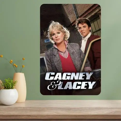 Cagney & Lacey TV Show Metal Poster Sign | Retro Wall Décor