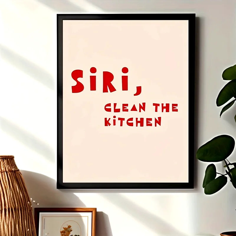 "Siri, Clean The Kitchen" Funny Canvas Wall Art | Kitchen Decor