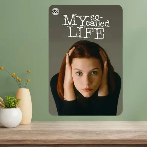 My So Called Life TV Show Vintage Metal Poster Sign