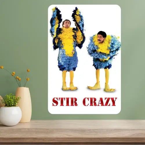 Stir Crazy Movie Metal Poster Sign | Retro Aluminum Wall Art