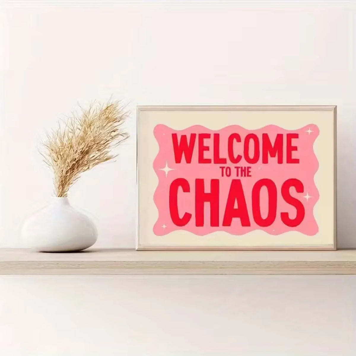 "Welcome To The Chaos" Pink Canvas Wall Art Print