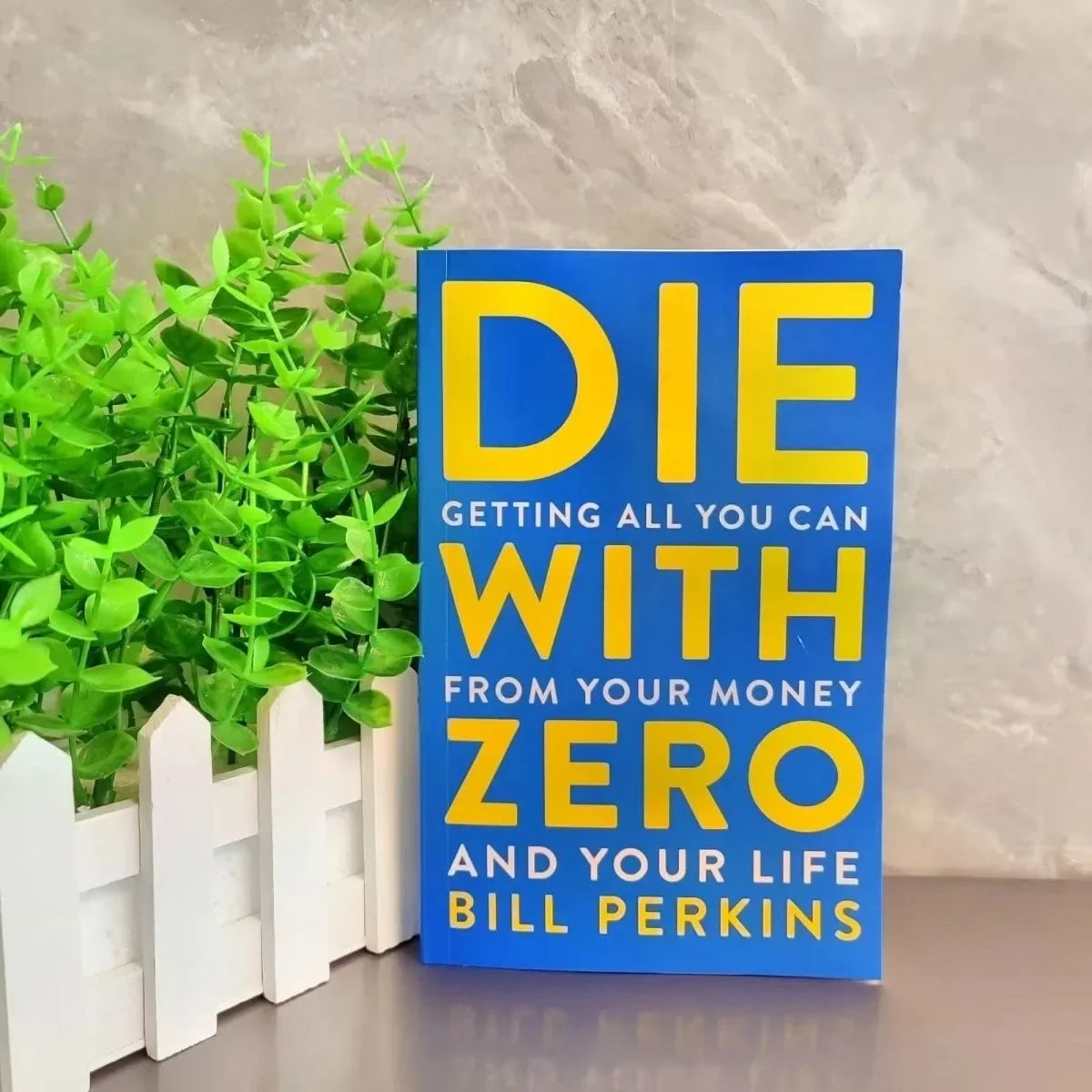 Die Zero Getting All You Can Money Life English Books