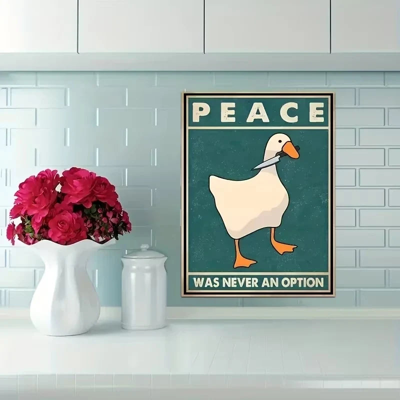 "Peace Was Never An Option" Duck Canvas Wall Art Print
