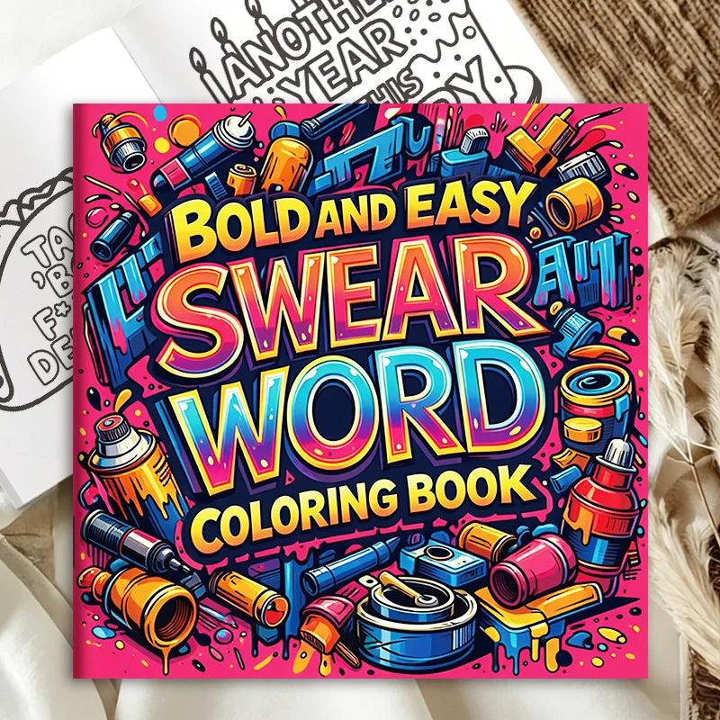 Bold Easy-to-use Swear Word Coloring Book Adults Stress-relief