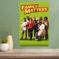 Family Matters Metal TV Show Poster Sign | Retro Wall Decor