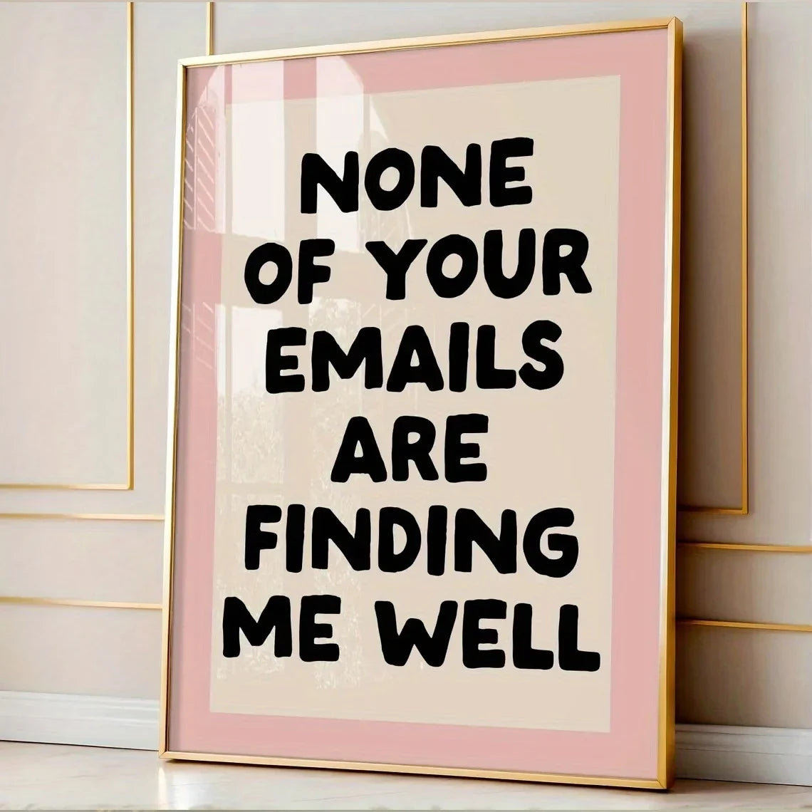 "All Your Emails Can't Find Me" Funny Quote Canvas Wall Art