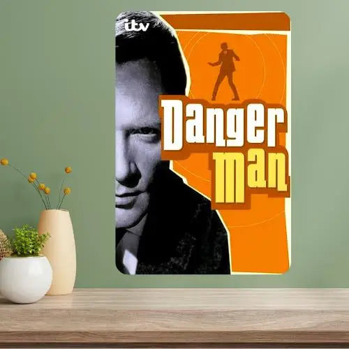 Danger Man Classic TV Show Metal Poster Sign | Retro Wall Art