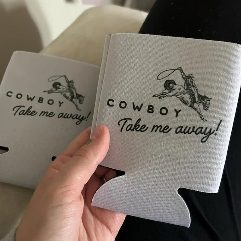 Cowboy Take Me Away Can Coolers – 4pc Bachelorette Favors