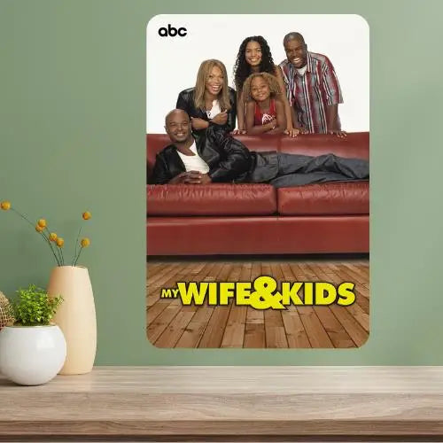 My Wife and Kids TV Show Vintage Metal Poster Sign