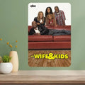 My Wife and Kids TV Show Vintage Metal Poster Sign