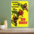 Rio Bravo Classic Movie Metal Poster Sign | Retro Wall Art