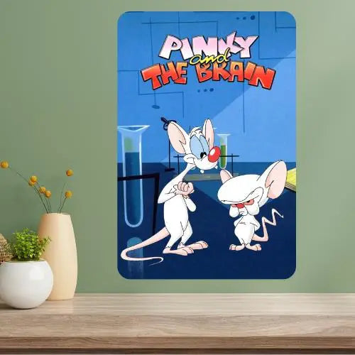 Pinky and the Brain Metal Poster Sign | Retro Aluminum Wall Art