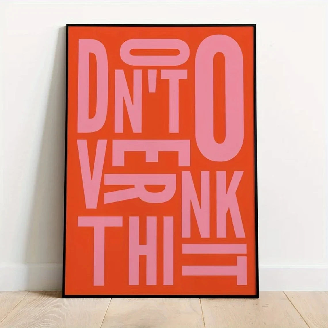 "Don't Think Too Much" Motivational Quote Canvas Wall Art