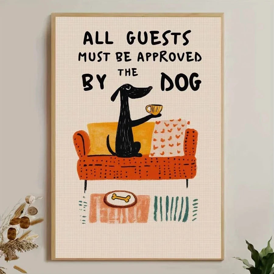 "All Guests Approved By The Dog" Funny Canvas Wall Art Print