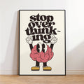 Stop Overthinking Canvas Wall Art | Brain & Shoes Poster