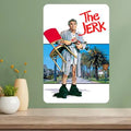 The Jerk Classic Movie Metal Poster Sign – Retro Wall Décor