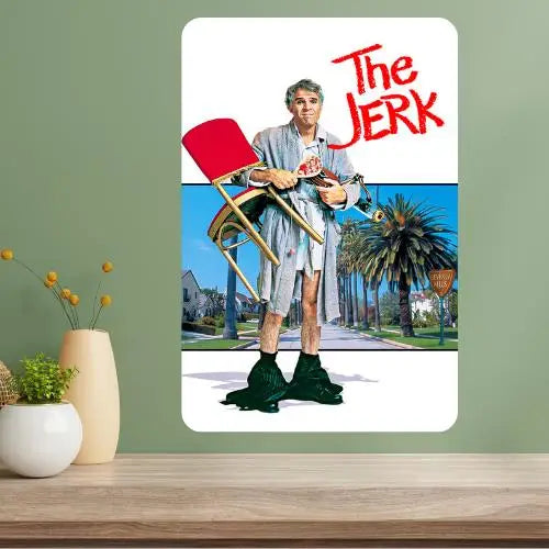 The Jerk Classic Movie Metal Poster Sign – Retro Wall Décor