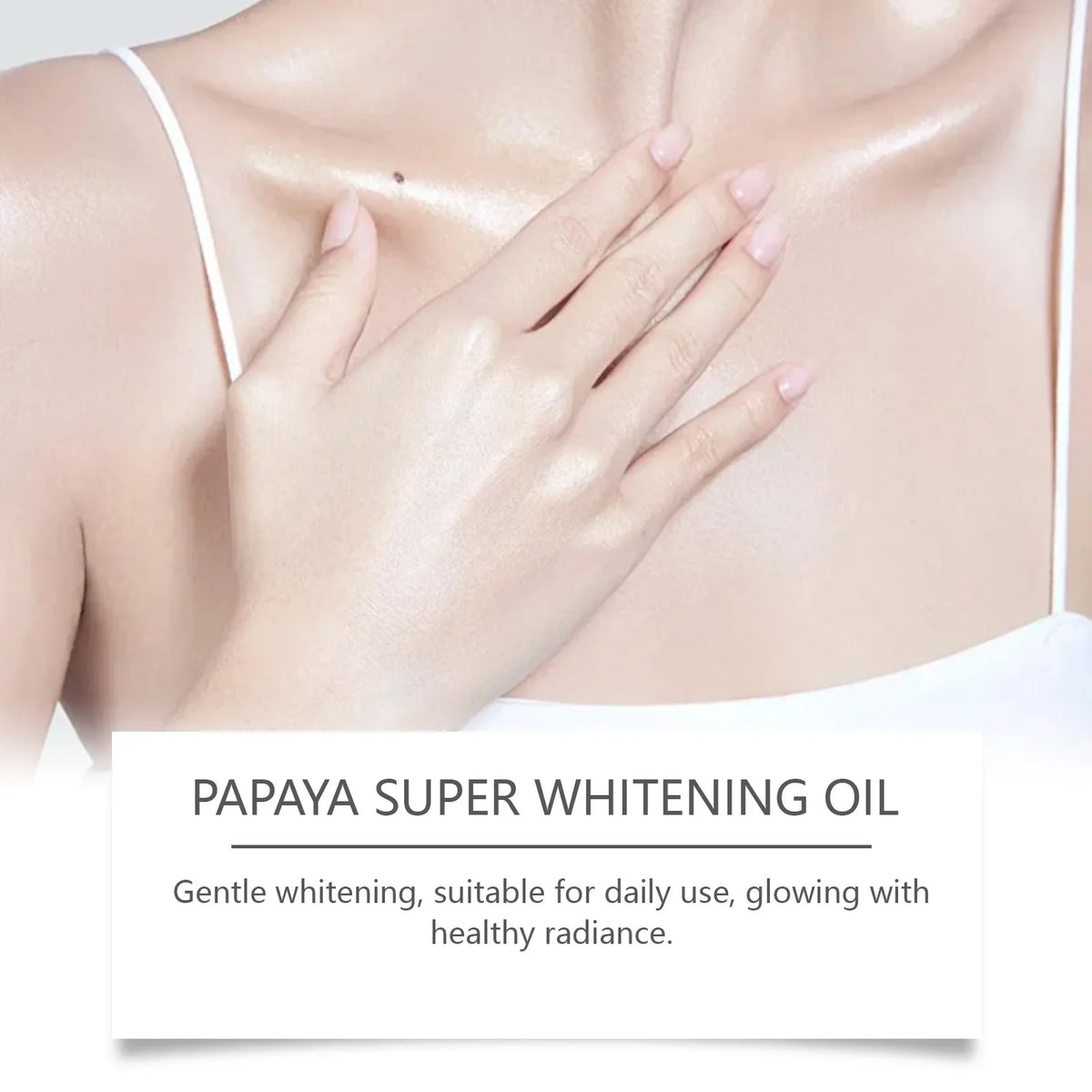Papaya Whitening Body Oil – Brighten & Moisturize Skin 100ml