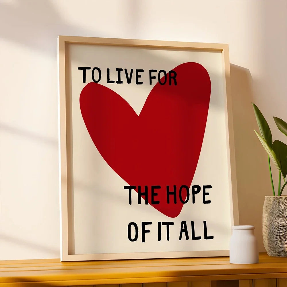 "Love To Live For The Hope Of It" Quote Canvas Wall Art