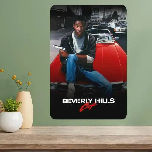 Beverly Hills Cop Metal Poster Sign – Retro Aluminum Wall Art