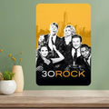30 Rock TV Show Metal Poster Sign – Retro Aluminum Wall Decor
