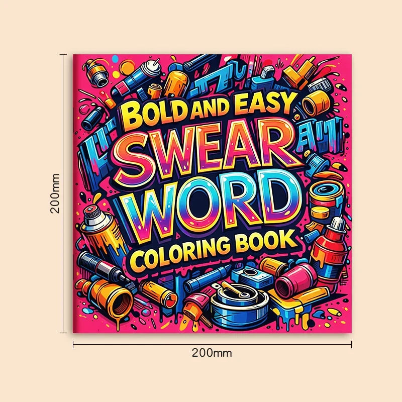 Bold Easy-to-use Swear Word Coloring Book Adults Stress-relief