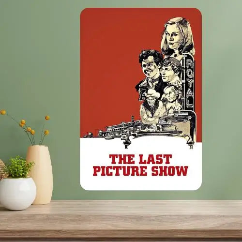 The Last Picture Show Classic Movie Metal Poster Sign