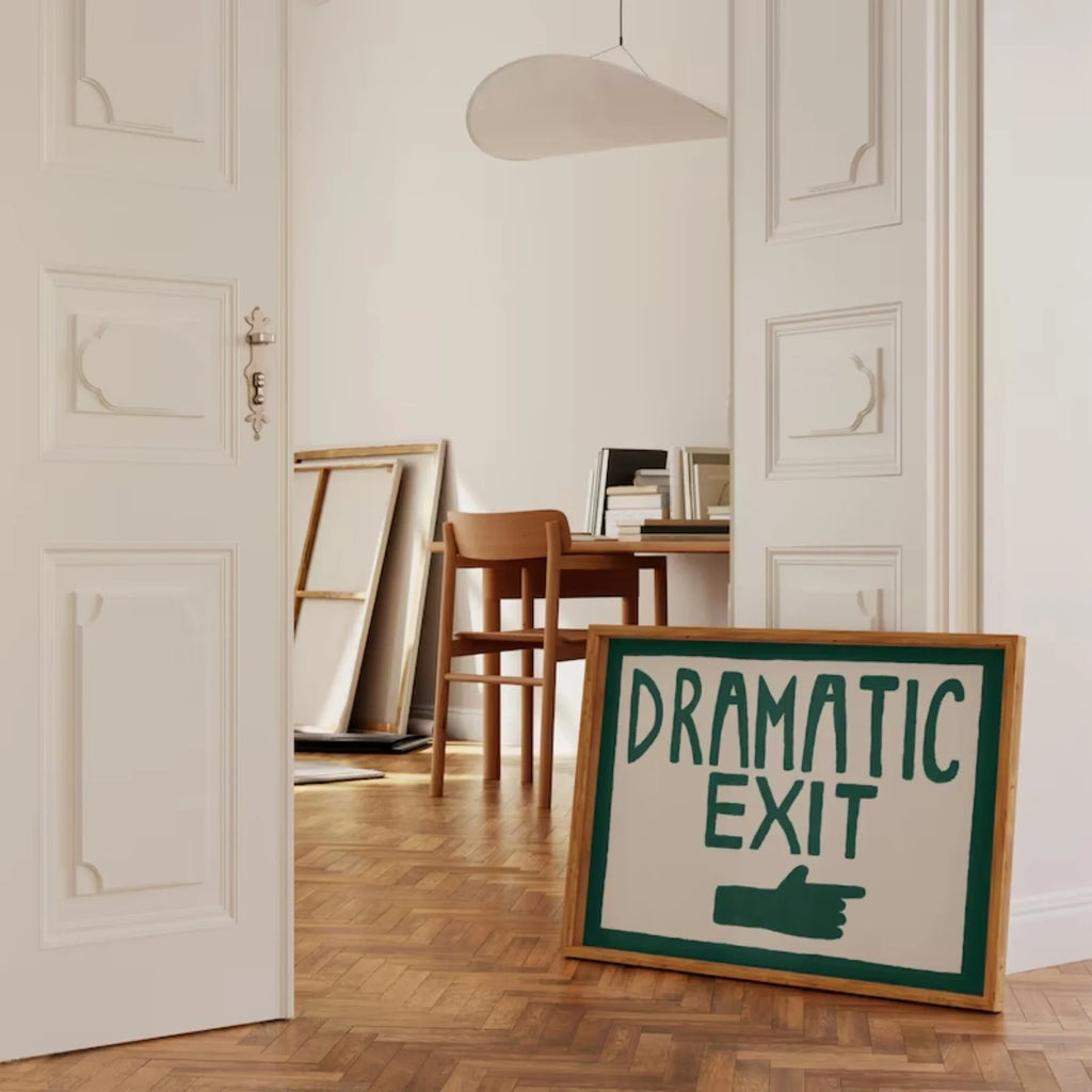 Funny Dramatic Exit Dark Green Canvas Wall Art Poster Print