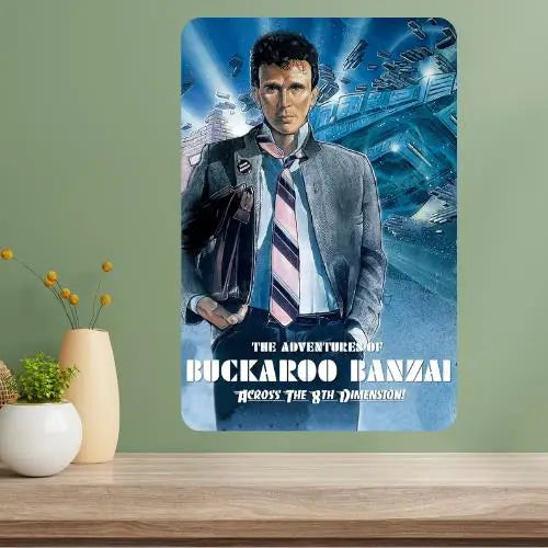 Buckaroo Banzai Classic Movie Metal Poster Sign | Retro Wall Art