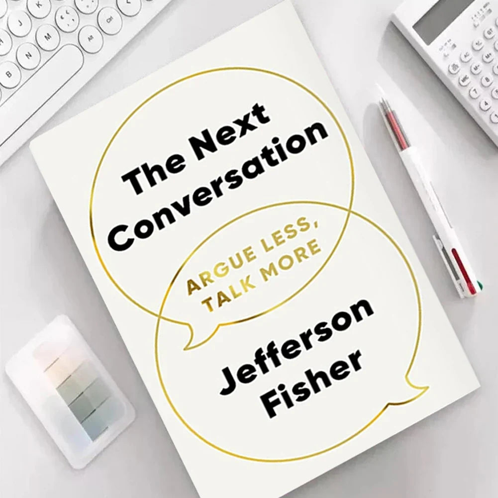 The Next Conversation: Argue Less Talk More | Communication Book
