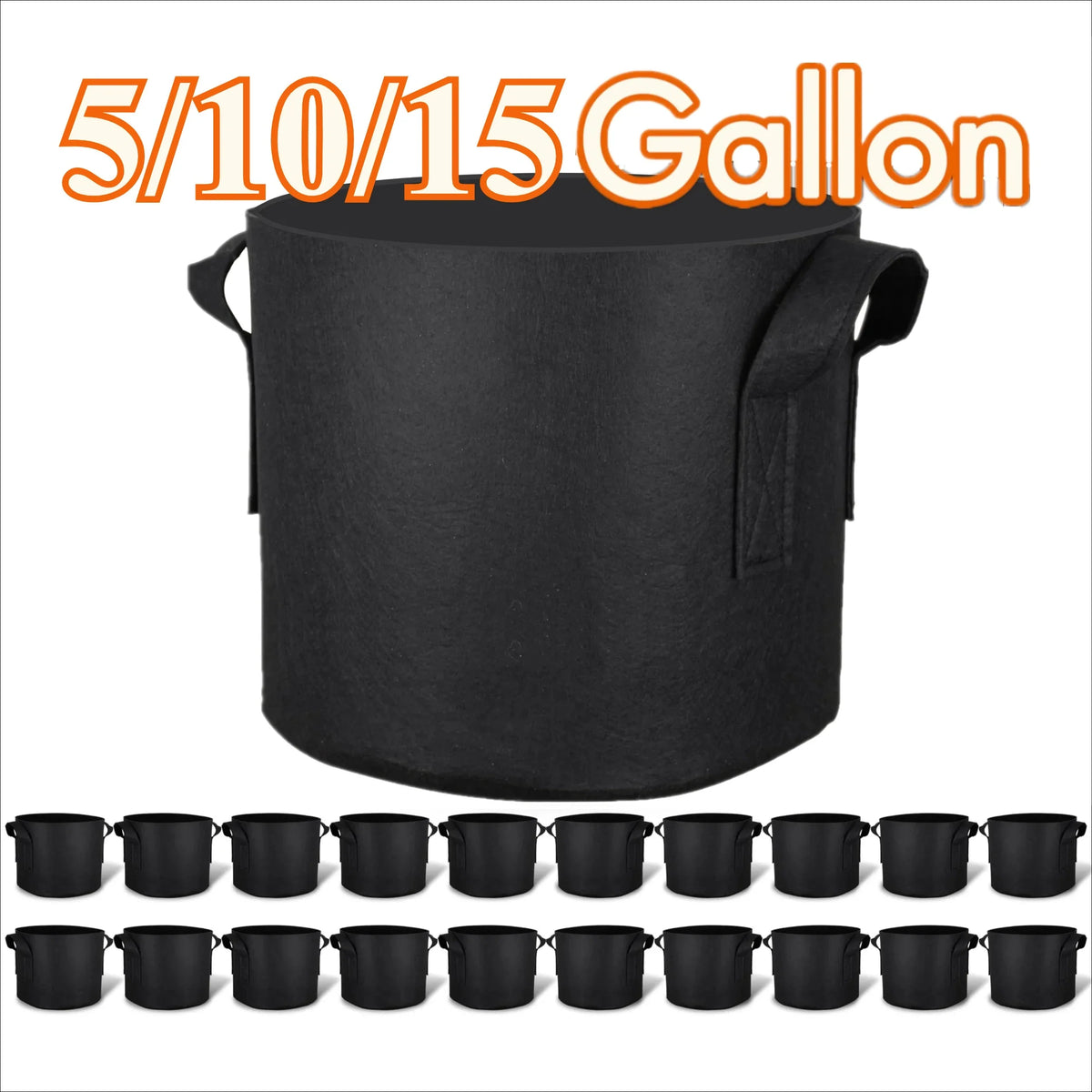 Felt Fabric Grow Bags 5–20 Pack | 5 to 15 Gallon Plant Pots