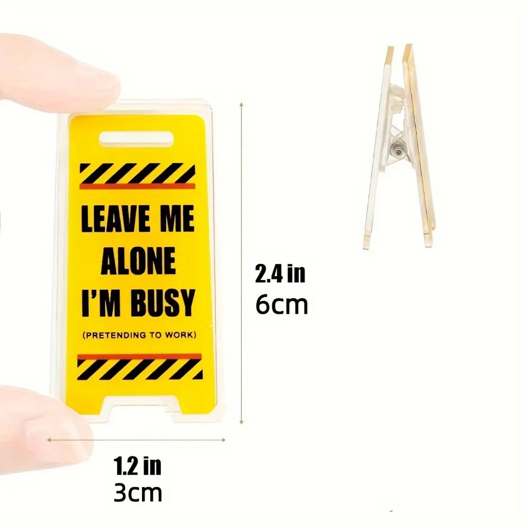 Acrylic Desk Sign Leave Me Alone I'm Busy Humorous Office Decor