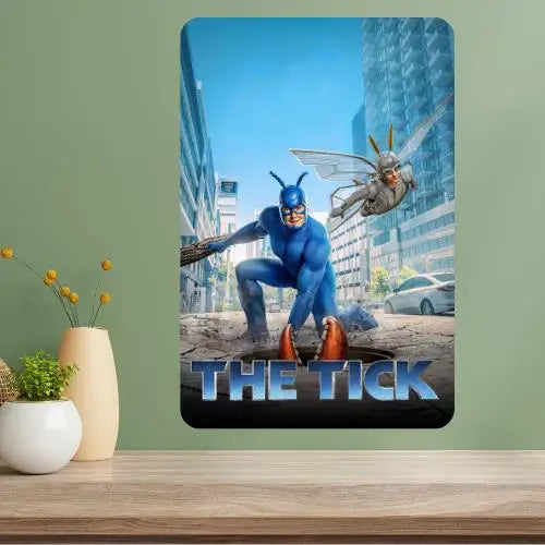 The Tick Classic TV Show Metal Poster Sign | Retro Wall Art