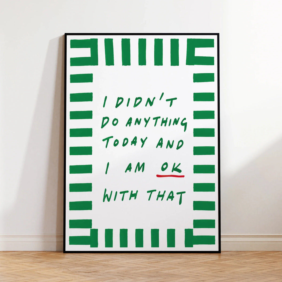 "I Didn't Do Anything Today" Funny Quote Canvas Wall Art