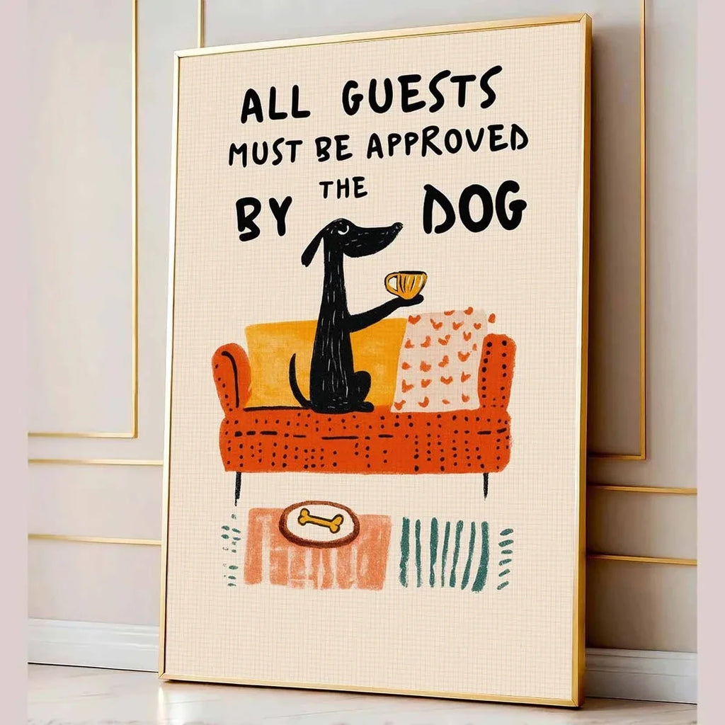 "All Guests Approved By The Dog" Funny Canvas Wall Art Print