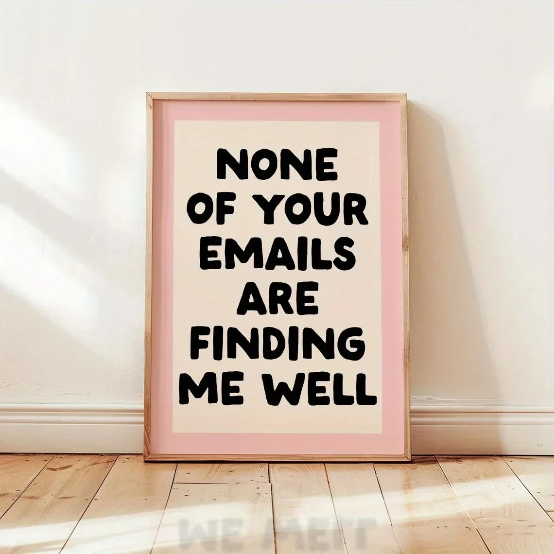 "All Your Emails Can't Find Me" Funny Quote Canvas Wall Art