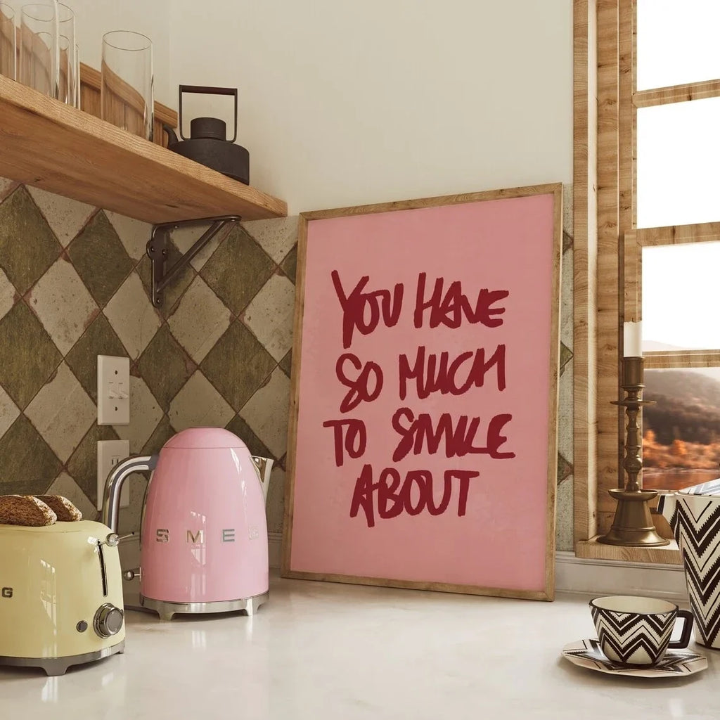 Retro Canvas Wall Art Print – You Have So Much To Smile About
