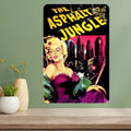 Asphalt Jungle Classic Movie Metal Poster Sign – Retro Wall Art