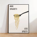 More Spaghetti Less Upsetti Funny Kitchen Canvas Wall Art