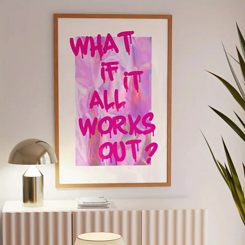 "What If It All Works Out" Motivational Canvas Wall Art