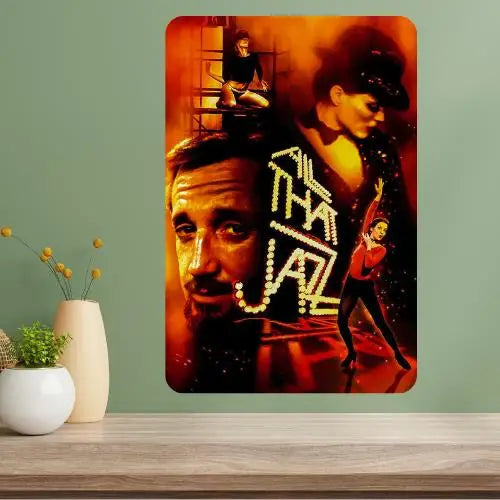 All That Jazz Classic Movie Metal Poster Sign | Vintage Wall Art