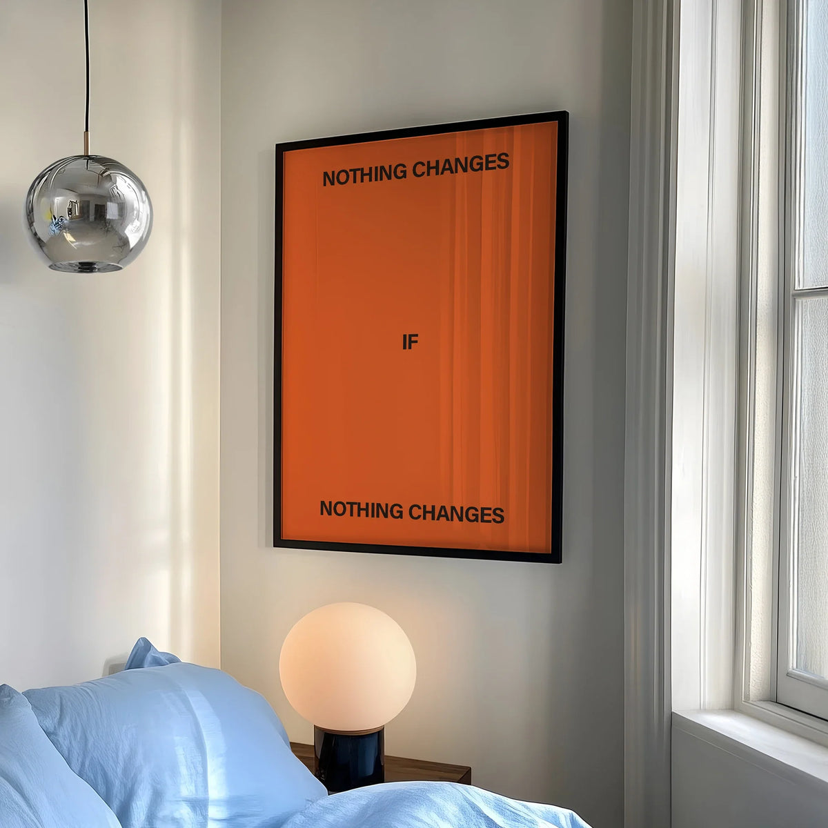 "Nothing Changes If Nothing Changes" Motivational Canvas Print