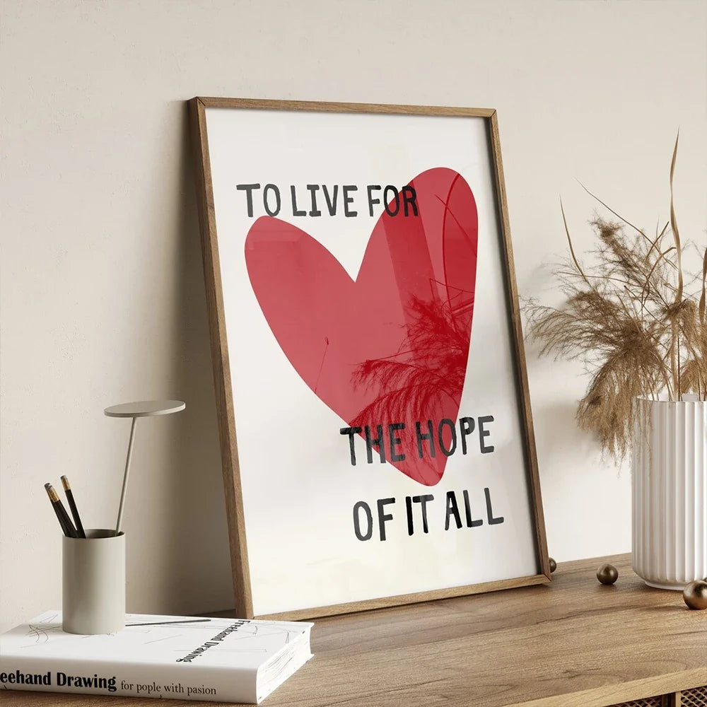 "Love To Live For The Hope Of It" Quote Canvas Wall Art