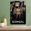 Scandal TV Show Metal Poster Sign – Vintage Aluminum Wall Art